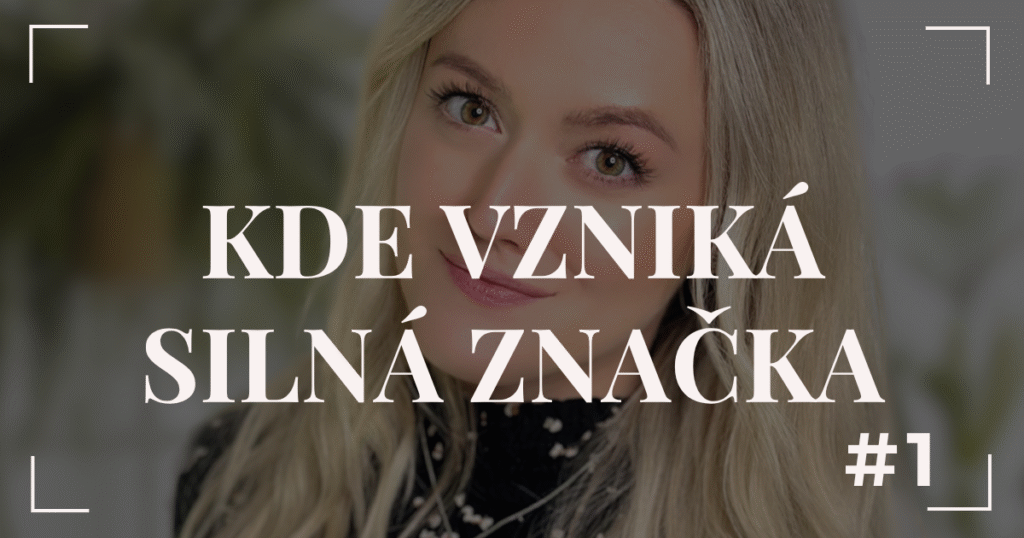 Silná značka nezačíná v Canvě